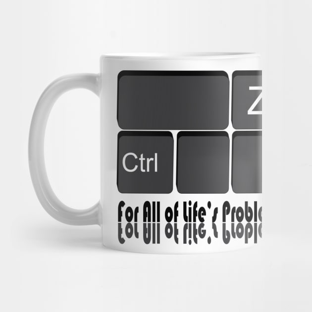 Ctrl Z "For All of Life's Problems" by *Ajavu*